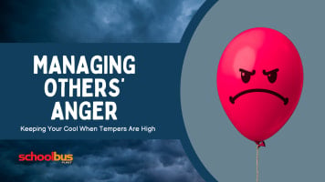 Graphic reading “Managing Others’ Anger: Keeping Your Cool When Tempers Are High,” alongside a red balloon with an angry face against a stormy background.