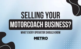 Selling Your Motorcoach Business? What Every Operator Should Know” cover graphic