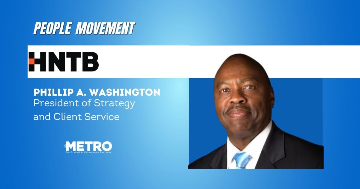 People Movement: Phil Washington Joins HNTB, Denver RTD Launches CEO Search, and More