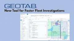 Graphic promoting Geotab’s new fleet investigation tool, featuring a screenshot of the MyGeotab platform showing an incident timeline, vehicle activity, and mapped route data.