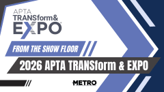 Graphic reading “From the Show Floor: 2026 APTA TRANSform & EXPO” with the APTA event and METRO Magazine logos.