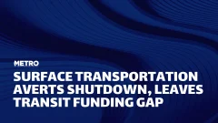 A blue and white graphic with text reading "Surface Transportation Averts Shutdown, Leaves Transit Funding Gap."