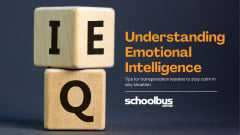 Graphic for a School Bus Fleet article titled "Understanding Emotional Intelligence," featuring wooden letter blocks spelling "IEQ" and the subtitle, "Tips for transportation leaders to stay calm in any situation."