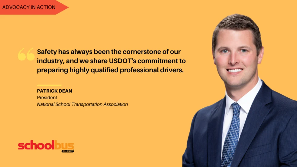 Quote graphic featuring NSTA President Patrick Dean: “Safety has always been the cornerstone of our industry, and we share USDOT’s commitment to preparing highly qualified professional drivers.”