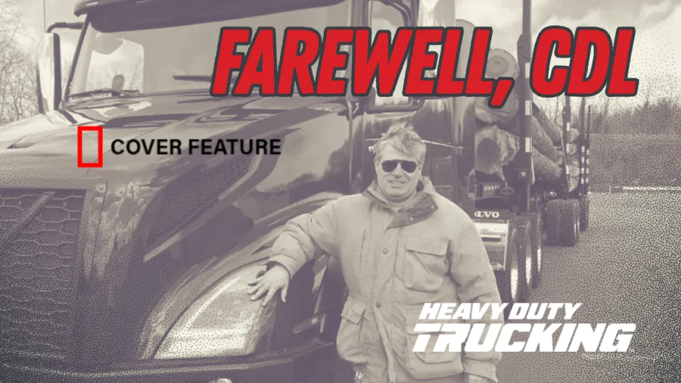 Man standing beside tractor-trailer in sepia tone with the words "Farewell CDL" superimposed on top