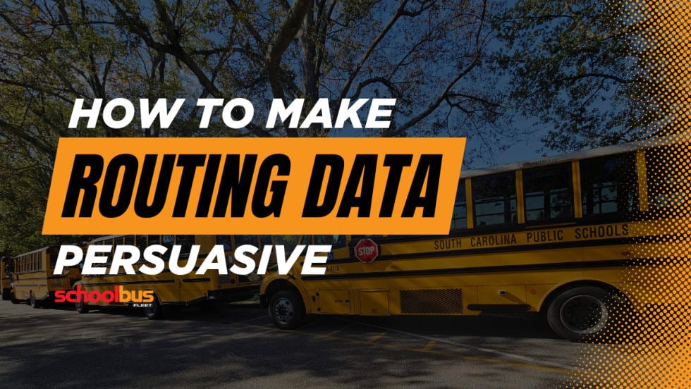 A South Carolina Public Schools school bus lineup with text reading "How To Make Routing Data Persuasive."