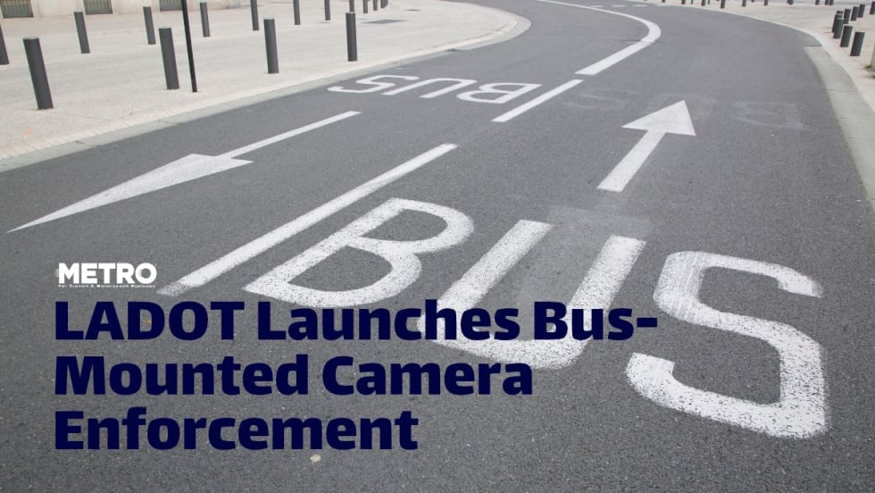 LADOT Launches Bus-Mounted Camera Enforcement