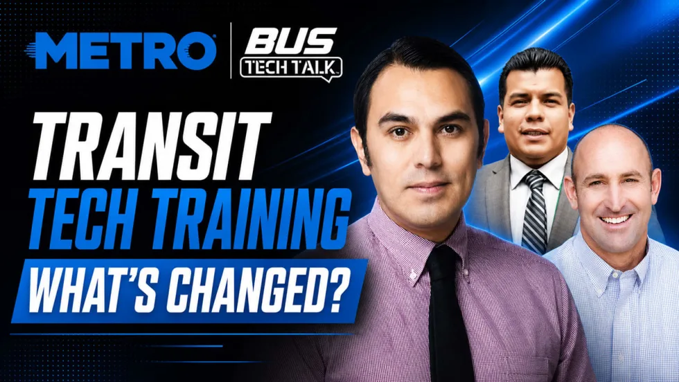 Bus Tech Talk: Transit Tech Training...What's Changed?