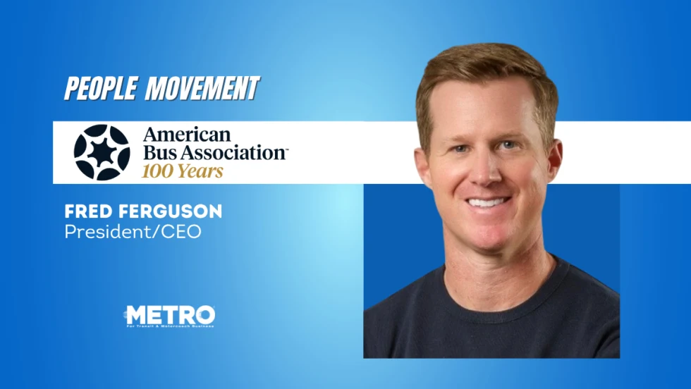 Fred Ferguson, President/CEO of the American Bus Association