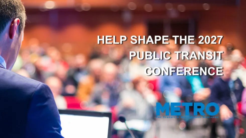 Help Shape the 2027 Public Transit Conference
