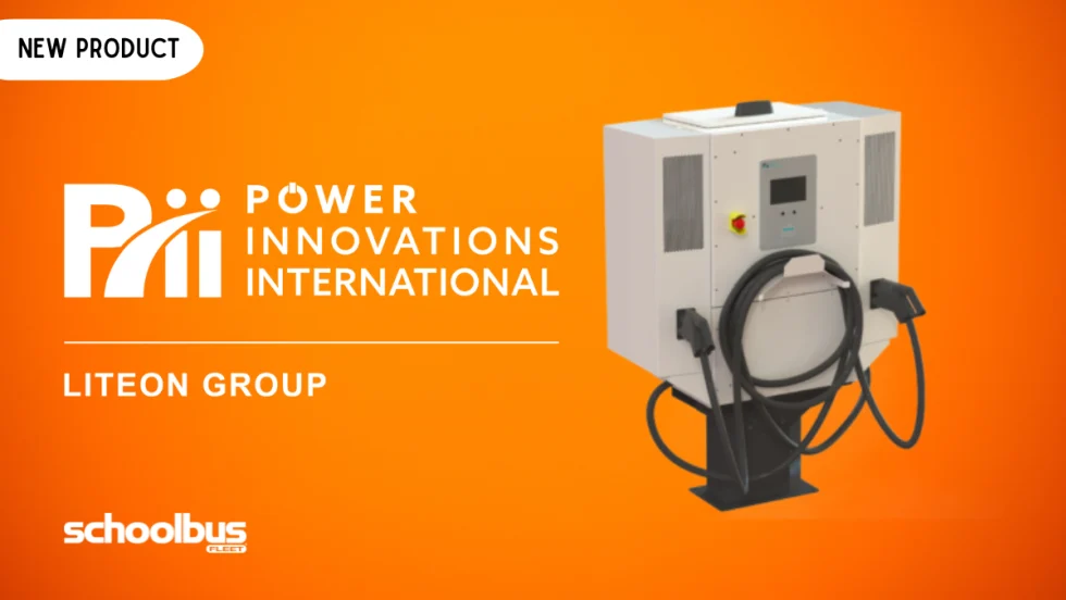 Promotional graphic for a new product from Power Innovations International. The image features the company's logo and a pedestal-mounted dual-cable EV fast charger against an orange background. A "New Product" label appears in the upper left corner, with School Bus Fleet branding in the lower left.