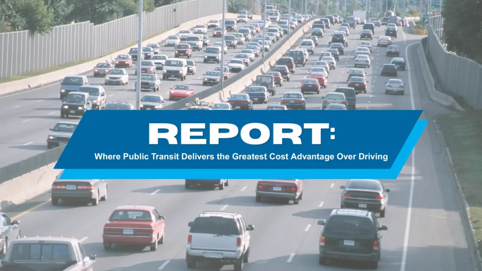 Traffic fills a multi-lane highway beside a graphic highlighting a report on where public transit provides the greatest cost advantage over driving.