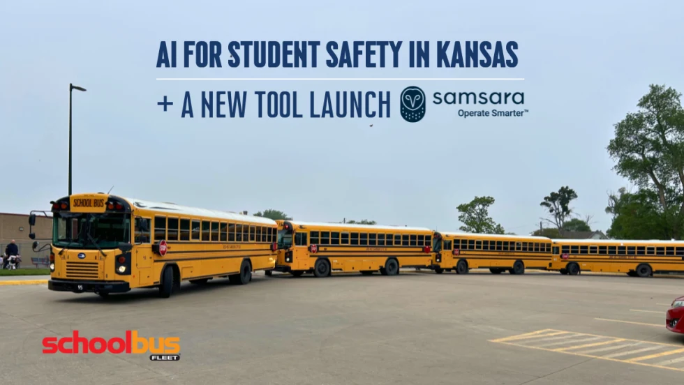 School Bus Fleet graphic showing multiple school buses lined up in a parking lot with text highlighting AI for student safety in Kansas and Samsara’s new transportation technology launch.