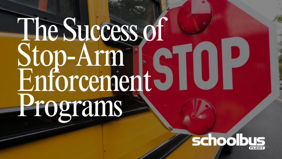 photo of a school bus stop sign and text next to it that reads "the success of stop-arm enforcement programs"