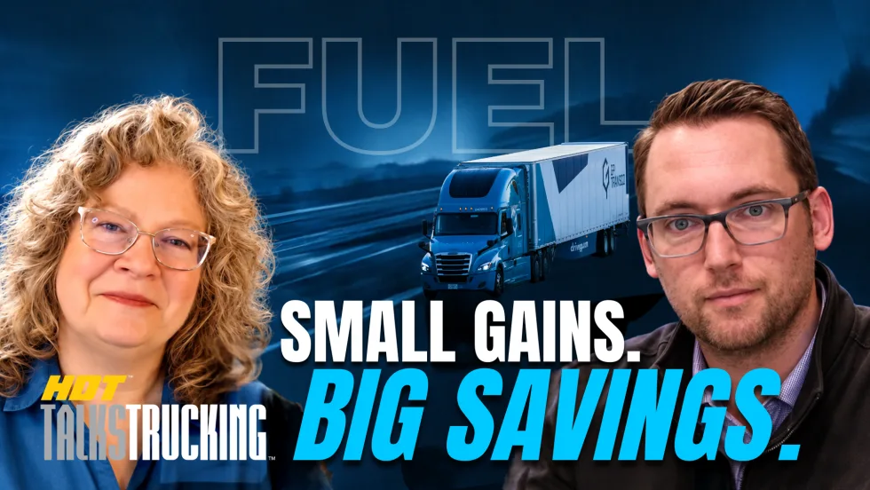 Youtube thumbnail showing two people with a truck and the word "fuel" behind them, the HDT Talks Trucking logo, and the words "Small Gains. Big Savings."