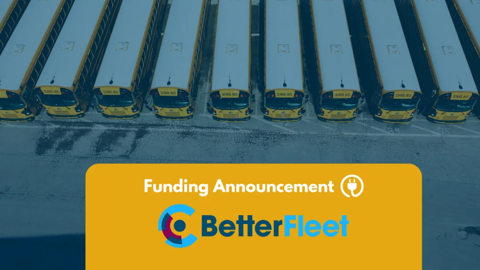 Aerial view of rows of yellow school buses parked in a lot, overlaid with a yellow banner reading “Funding Announcement” and the BetterFleet logo.