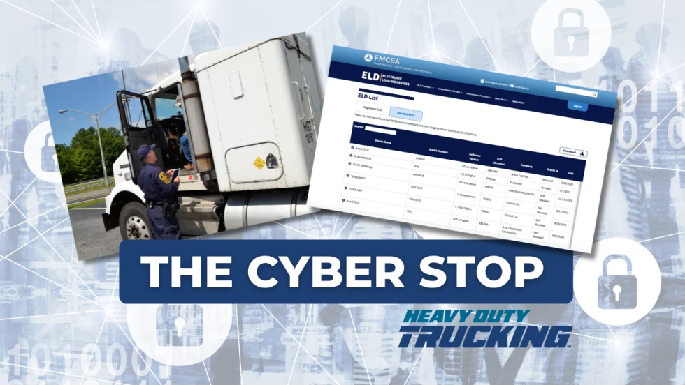 The Cyber Stop header showing an enforcement officer talking to a truck driver and a screen shot of the FMCSA's revoked ELDs list