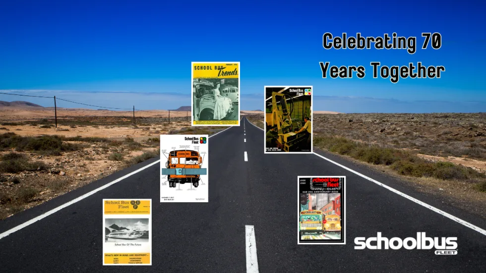 a photo of a desert road with old school bus fleet magazine covers on top and text that says "celebrating 70 years together."