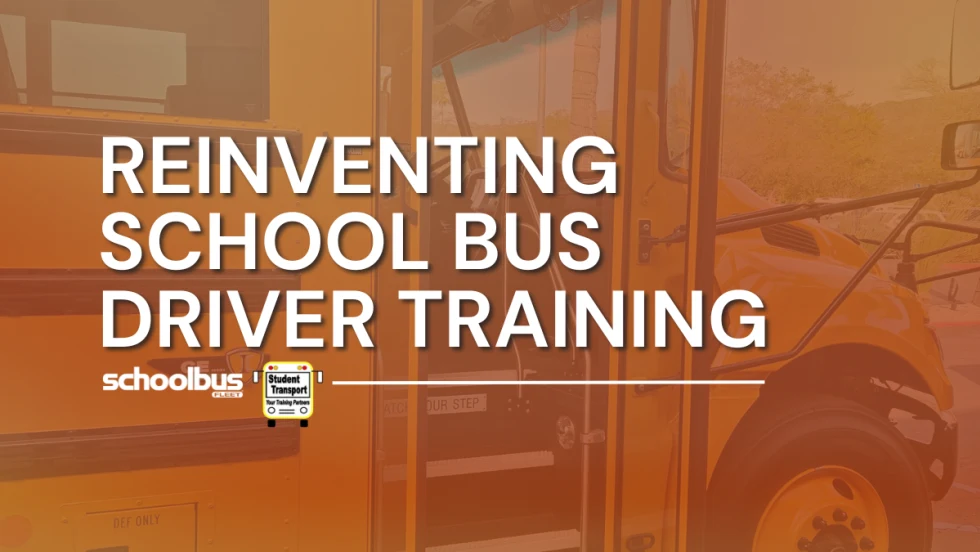 Orange-tinted school bus picture in the background with white text reading "Reinventing School Bus Driver Training"