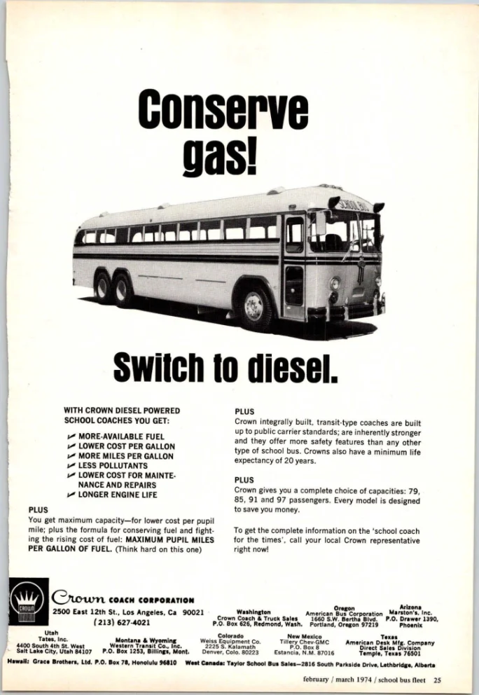 1974 Crown Coach Corporation advertisement featuring a school bus and the message “Conserve gas! Switch to diesel,” highlighting diesel fuel economy, range, and maintenance benefits.