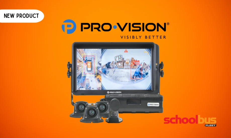Promotional graphic for a new Pro-Vision AI camera system. The image shows a monitor displaying camera views with AI object detection overlays, along with multiple cameras and recording hardware. Text reads "New Product," "Pro-Vision," and "Visibly Better." School Bus Fleet logo appears in the lower-right corner.