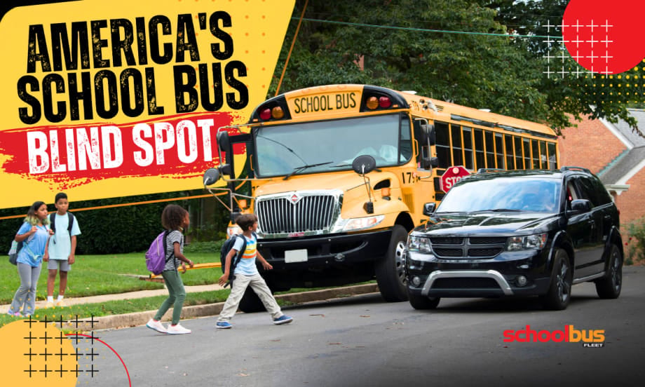 Graphic for an opinion article on illegal school bus passing. A school bus with its stop arm extended is stopped as children cross the street, while a black SUV drives past. Headline reads, “America’s School Bus Blind Spot.” School Bus Fleet branding appears in the corner.