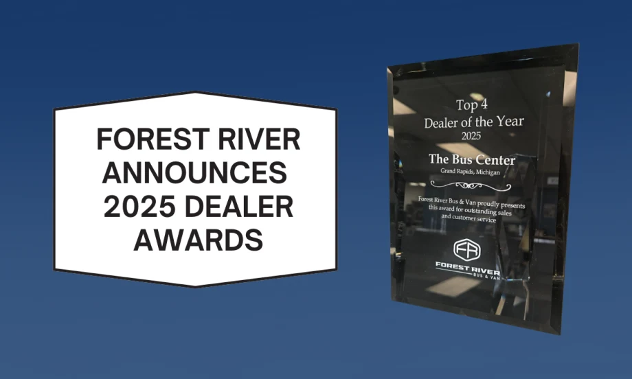 Graphic announcing Forest River Bus & Van’s 2025 Top Dealer awards alongside a plaque recognizing The Bus Center as a Top 4 Dealer of the Year for sales performance and customer service.