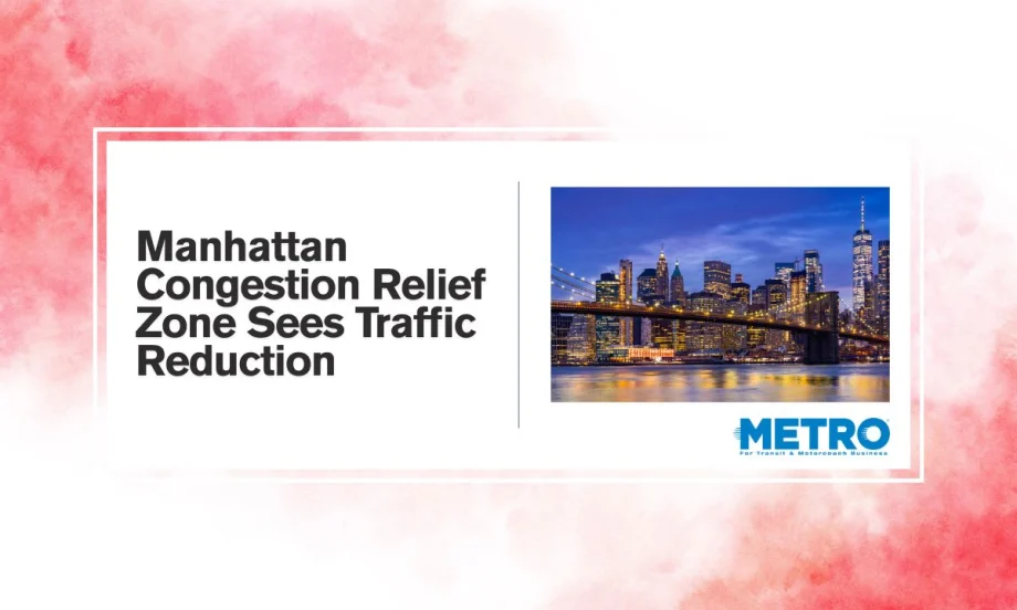 Manhattan Congestion Relief Zone Sees Traffic Reduction