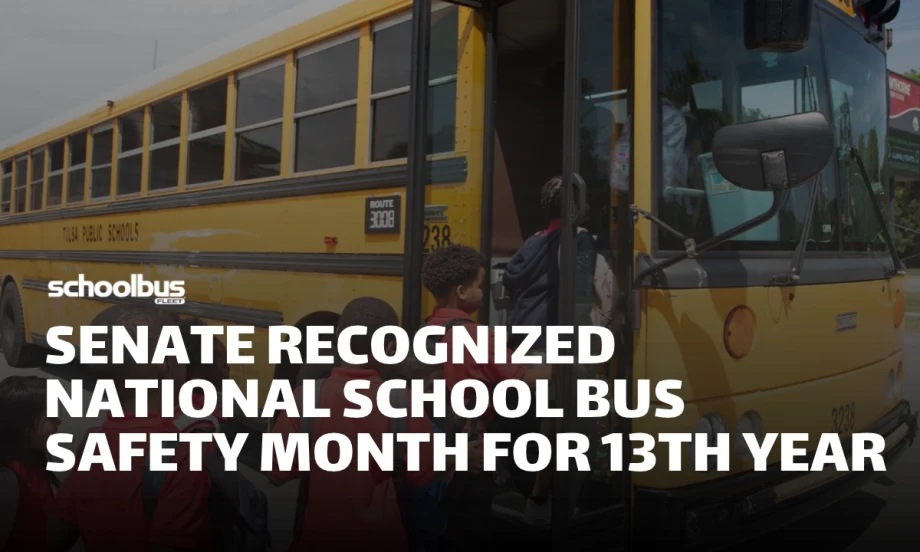 School Bus Fleet graphic showing students boarding a yellow school bus with the headline “Senate Recognized National School Bus Safety Month for 13th Year.”