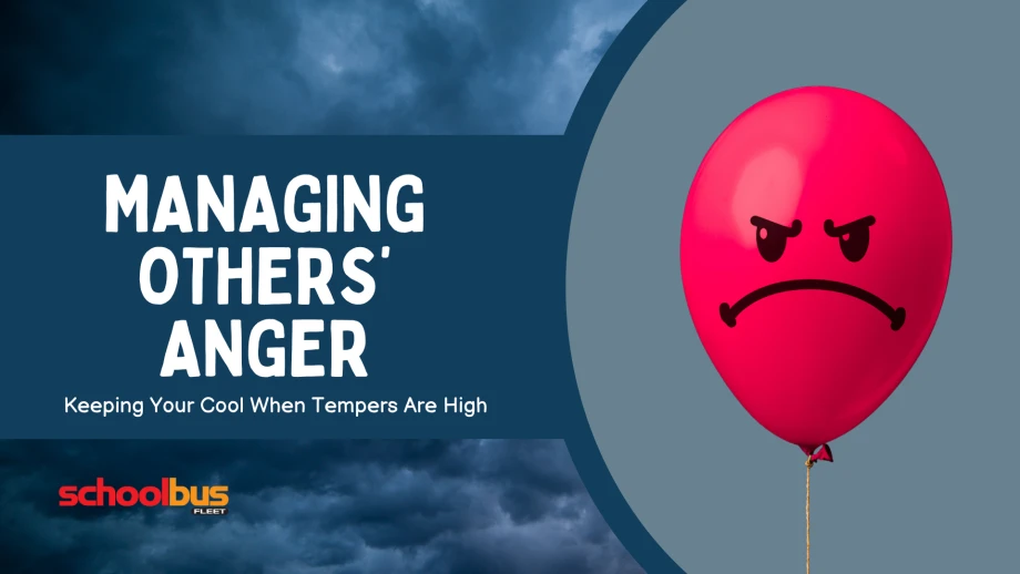 Graphic reading “Managing Others’ Anger: Keeping Your Cool When Tempers Are High,” alongside a red balloon with an angry face against a stormy background.