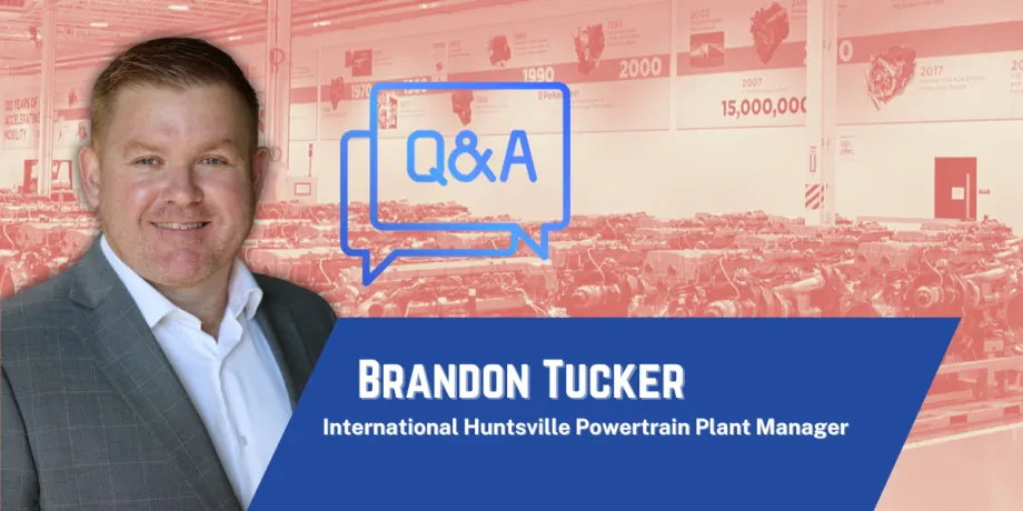 Q&A: International's Huntsville Powertrain Plant Sets its Sights on the Future