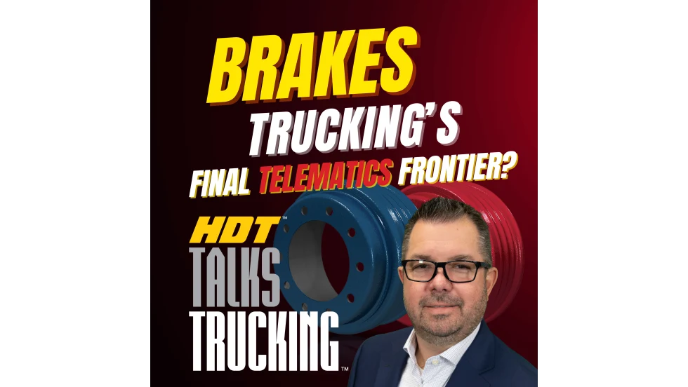 HDT Talks Trucking podcast cover art saying "Brakes: Trucking's Final Telematics Frontier?"