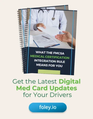 Stay Compliant with FMCSA’s New Med Cert Rule