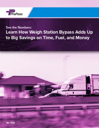 See the Numbers: Learn How Weigh Station Bypass Adds Up to Big Savings on Time, Fuel, and Money